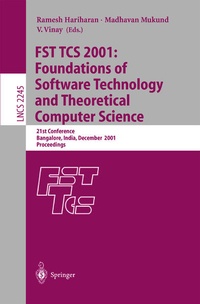 Enlarge image Cover: FST TCS 2001: Foundations of Software Technology and Theoretical Computer Science - Springer