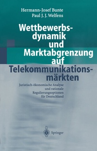 Abbildung von: Wettbewerbsdynamik und Marktabgrenzung auf Telekommunikationsmärkten - Springer