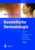 Cover: Kosmetische Dermatologie - Springer