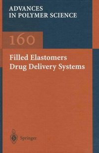 Enlarge image Cover: Filled Elastomers Drug Delivery Systems - Springer