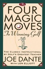 Cover: The Four Magic Moves to Winning Golf - Bantam Books