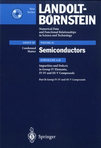 Enlarge image Cover: Impurities and Defects in Group IV-IV and III-V Compounds - Springer