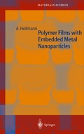 Cover: Polymer Films with Embedded Metal Nanoparticles - Springer