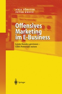Abbildung von: Offensives Marketing im E-Business - Springer