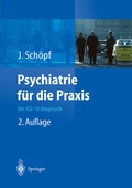 Cover: Psychiatrie f&uuml;r die Praxis - Springer