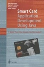 Cover: Smart Card Application Development Using Java - Springer