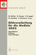 Cover: Bildverarbeitung f&uuml;r die Medizin 2002 - Springer
