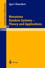 Cover: Monotone Random Systems Theory and Applications - Springer