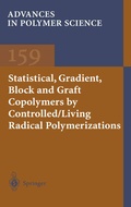 Cover: Statistical, Gradient, Block and Graft Copolymers by Controlled/Living Radical Polymerizations - Springer