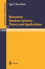 Cover: Monotone Random Systems Theory and Applications - Springer