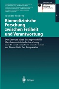 Cover: Biomedizinische Forschung zwischen Freiheit und Verantwortung - Springer