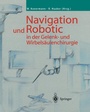 Cover: Navigation und Robotic in der Gelenk- und Wirbelsäulenchirurgie - Springer