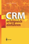 Cover: CRM erfolgreich einf&uuml;hren - Springer