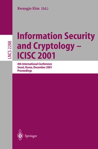 Enlarge image Cover: Information Security and Cryptology - ICISC 2001 - Springer