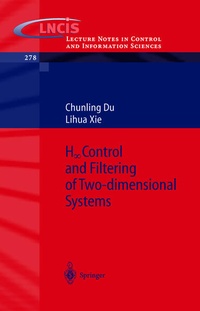 Enlarge image Cover: H_infinity Control and Filtering of Two-Dimensional Systems - Springer