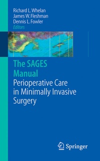 Bild: The SAGES Manual of Perioperative Care in Minimally Invasive Surgery - Springer