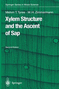 Enlarge image Cover: Xylem Structure and the Ascent of Sap - Springer