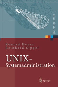 Enlarge image Cover: UNIX-Systemadministration - Springer