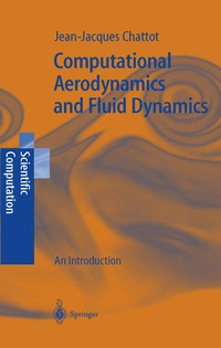 Enlarge image Cover: Computational Aerodynamics and Fluid Dynamics - Springer