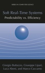 Cover: Soft Real-Time Systems: Predictability vs. Efficiency - Springer