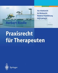 Abbildung von: Praxisrecht für Therapeuten - Springer