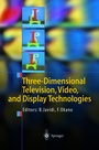 Cover: Three-Dimensional Television, Video, and Display Technologies - Springer