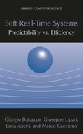 Cover: Soft Real-Time Systems: Predictability vs. Efficiency - Springer