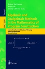 Cover: Algebraic and Coalgebraic Methods in the Mathematics of Program Construction - Springer
