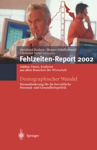 Abbildung von: Demographischer Wandel: Herausforderung für die betriebliche Personal- und Gesundheitspolitik - Springer