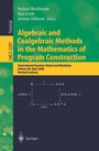 Cover: Algebraic and Coalgebraic Methods in the Mathematics of Program Construction - Springer