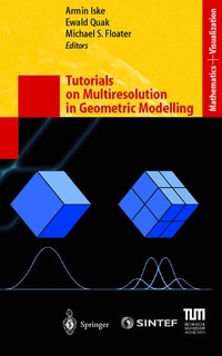 Enlarge image Cover: Tutorials on Multiresolution in Geometric Modelling - Springer