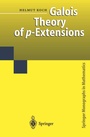 Cover: Galois Theory of p-Extensions - Springer