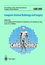 Cover: CARS 2002 Computer Assisted Radiology and Surgery - Springer
