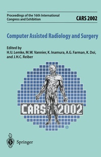 Enlarge image Cover: CARS 2002 Computer Assisted Radiology and Surgery - Springer