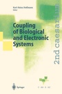 Cover: Coupling of Biological and Electronic Systems - Springer