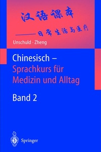 Abbildung von: Chinesisch - Sprachkurs für Medizin und Alltag - Springer