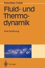 Cover: Fluid- und Thermodynamik - Springer