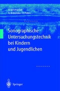 Cover: Sonographische Untersuchungstechnik bei Kindern und Jugendlichen - Springer