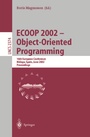 Cover: ECOOP 2002 - Object-Oriented Programming - Springer