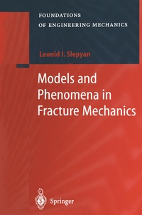 Abbildung von: Models and Phenomena in Fracture Mechanics - Springer