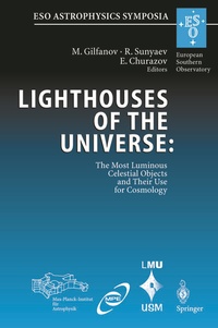 Abbildung von: Lighthouses of the Universe: The Most Luminous Celestial Objects and Their Use for Cosmology - Springer
