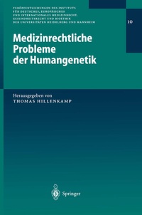 Abbildung von: Medizinrechtliche Probleme der Humangenetik - Springer