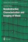 Cover: Nondestructive Characterization and Imaging of Wood - Springer