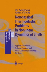 Enlarge image Cover: Nonclassical Thermoelastic Problems in Nonlinear Dynamics of Shells - Springer