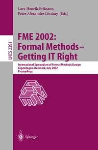Enlarge image Cover: FME 2002: Formal Methods - Getting IT Right - Springer