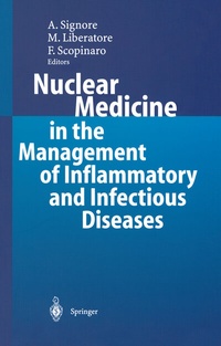 Abbildung von: Nuclear Medicine in the Management of Inflammatory and Infectious Diseases - Springer