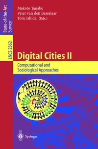 Enlarge image Cover: Digital Cities II: Computational and Sociological Approaches - Springer
