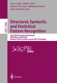 Enlarge image Cover: Structural, Syntactic, and Statistical Pattern Recognition - Springer