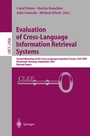 Cover: Evaluation of Cross-Language Information Retrieval Systems - Springer