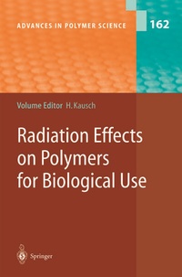 Enlarge image Cover: Radiation Effects on Polymers for Biological Use - Springer